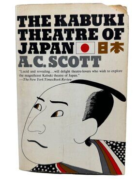 The Kabuki Theatre of Japan book paperback 1966 english macmillan co READ